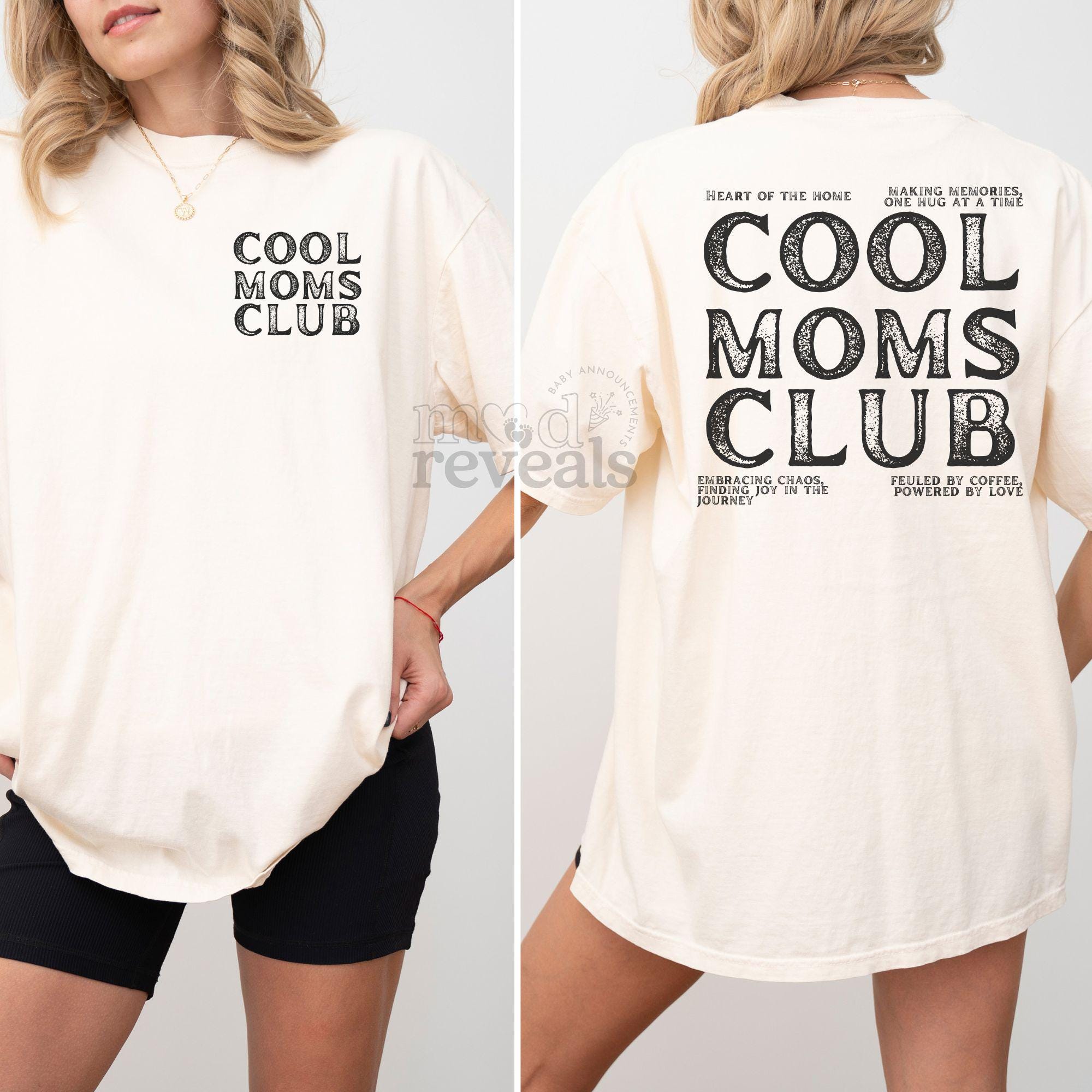 Classic Cool Moms Club Shirt - Mod Reveals