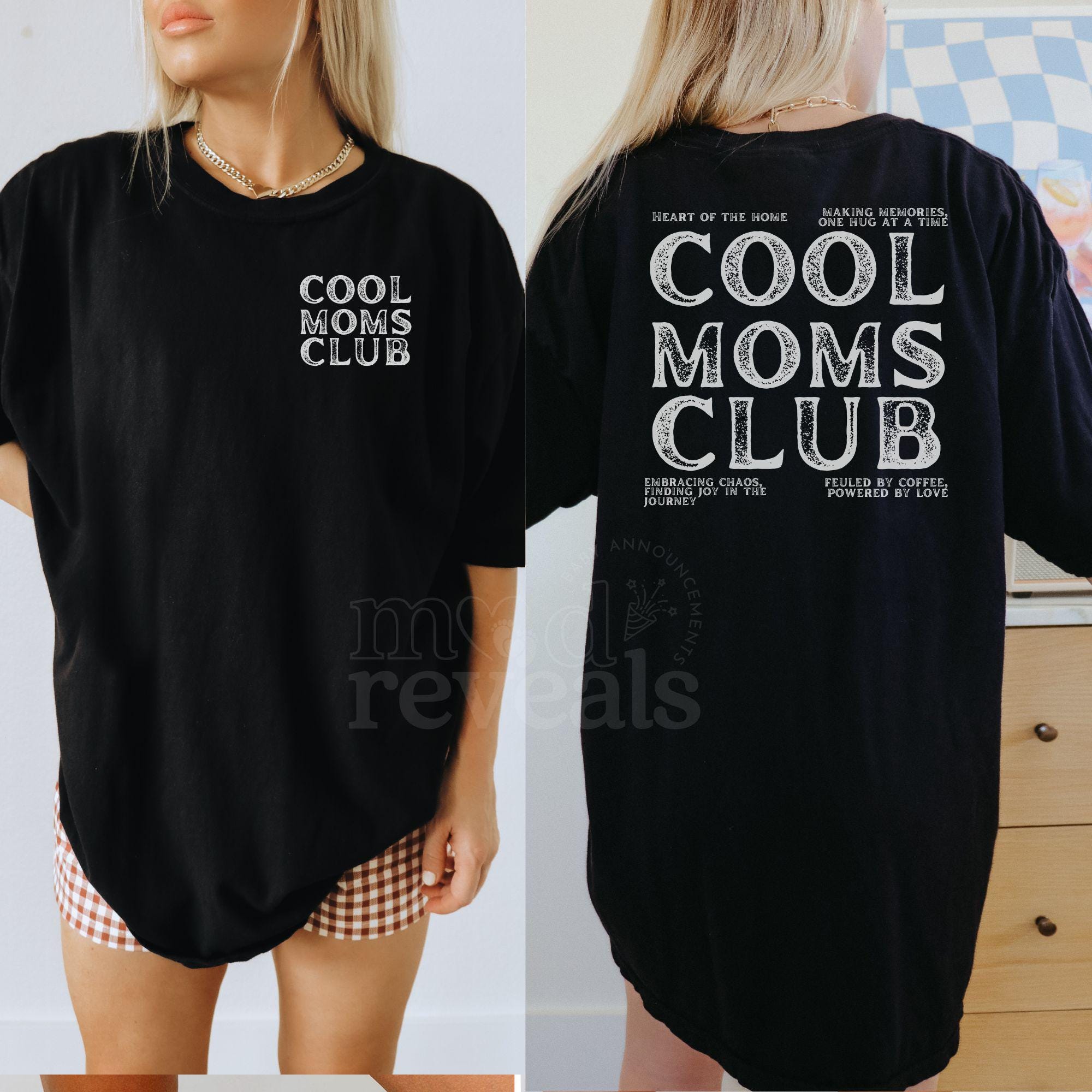 Classic Cool Moms Club Shirt - Mod Reveals