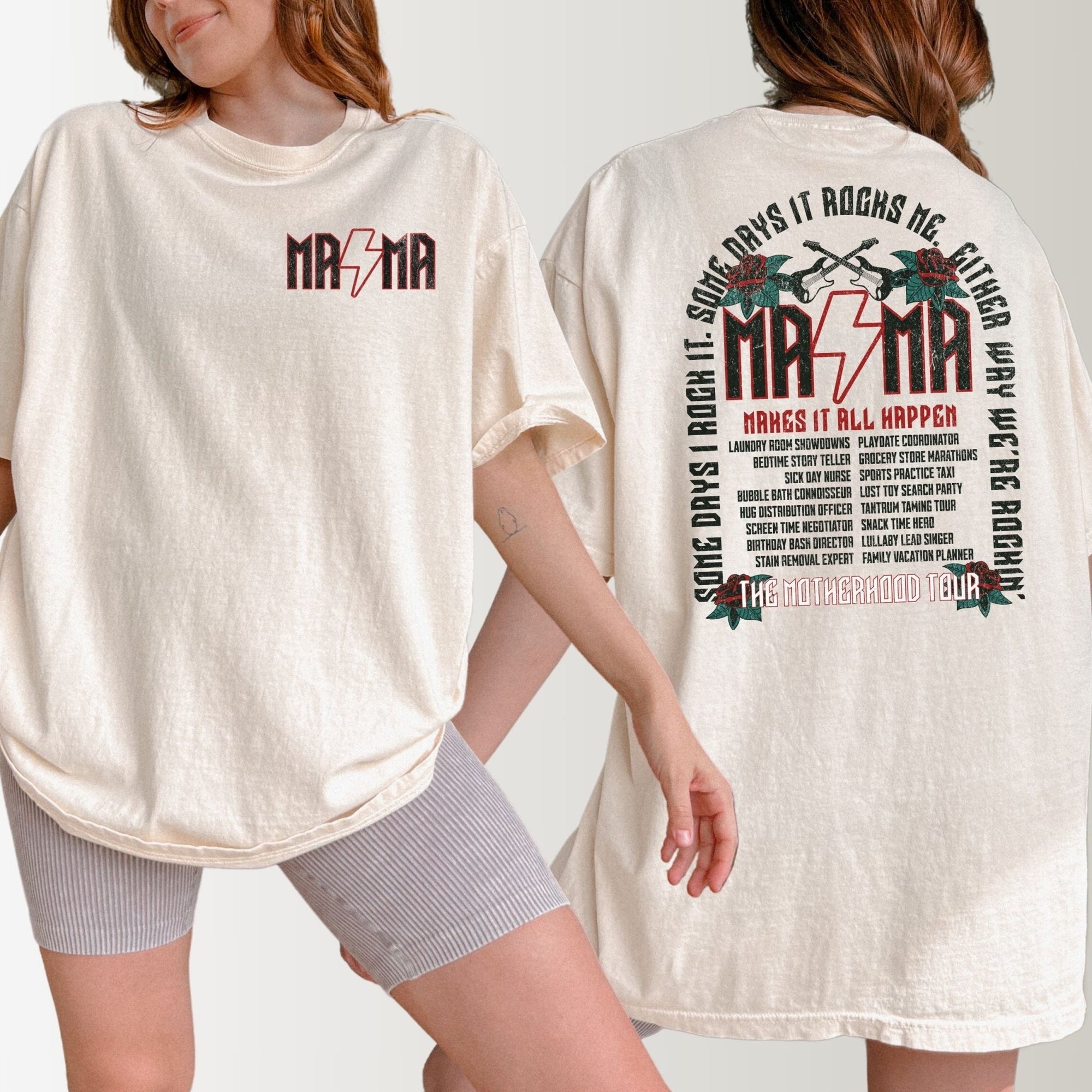 Mama Makes It Happen Rock Tour Shirt - Mod Reveals