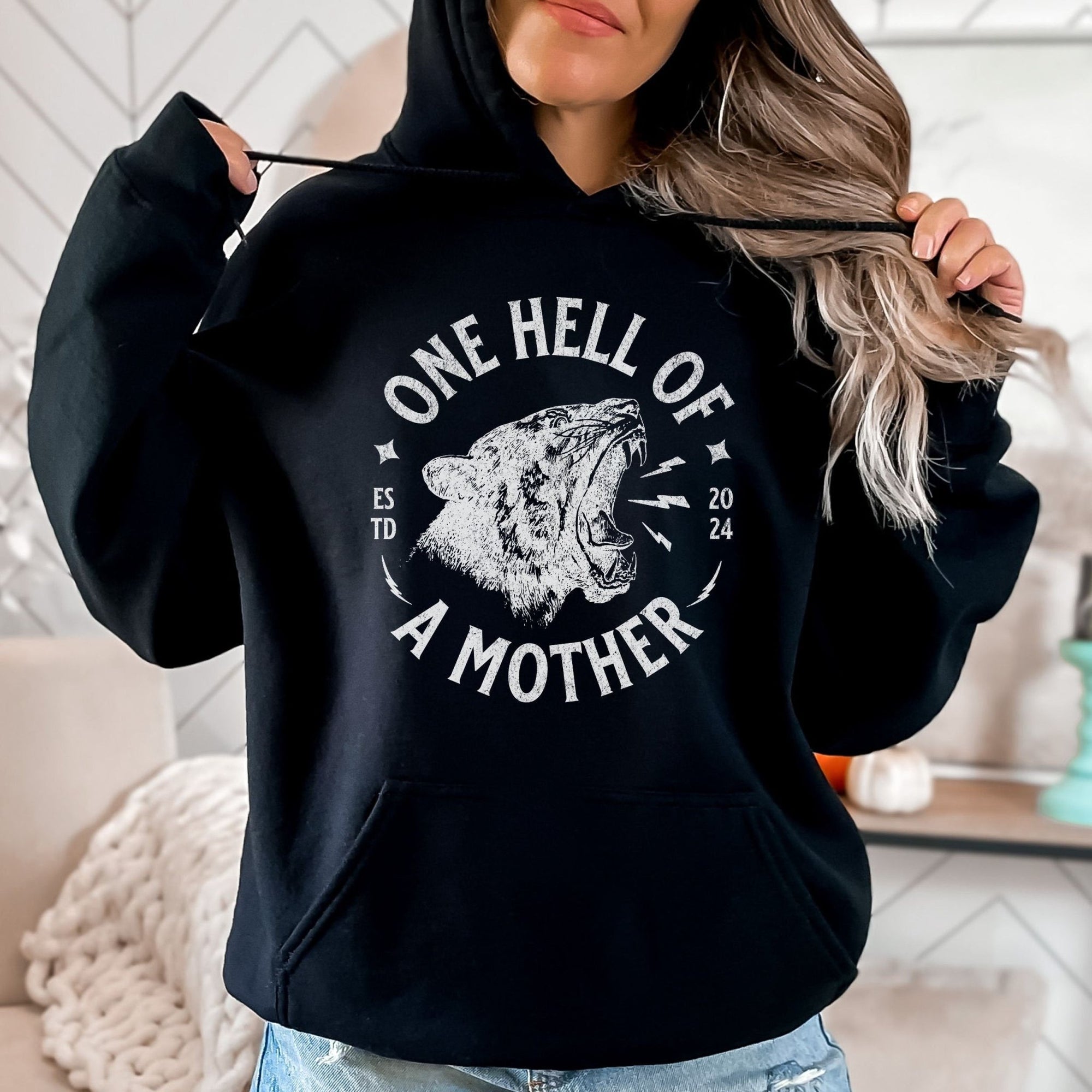 One Hell of a Mother Sweatshirt - Mod Reveals