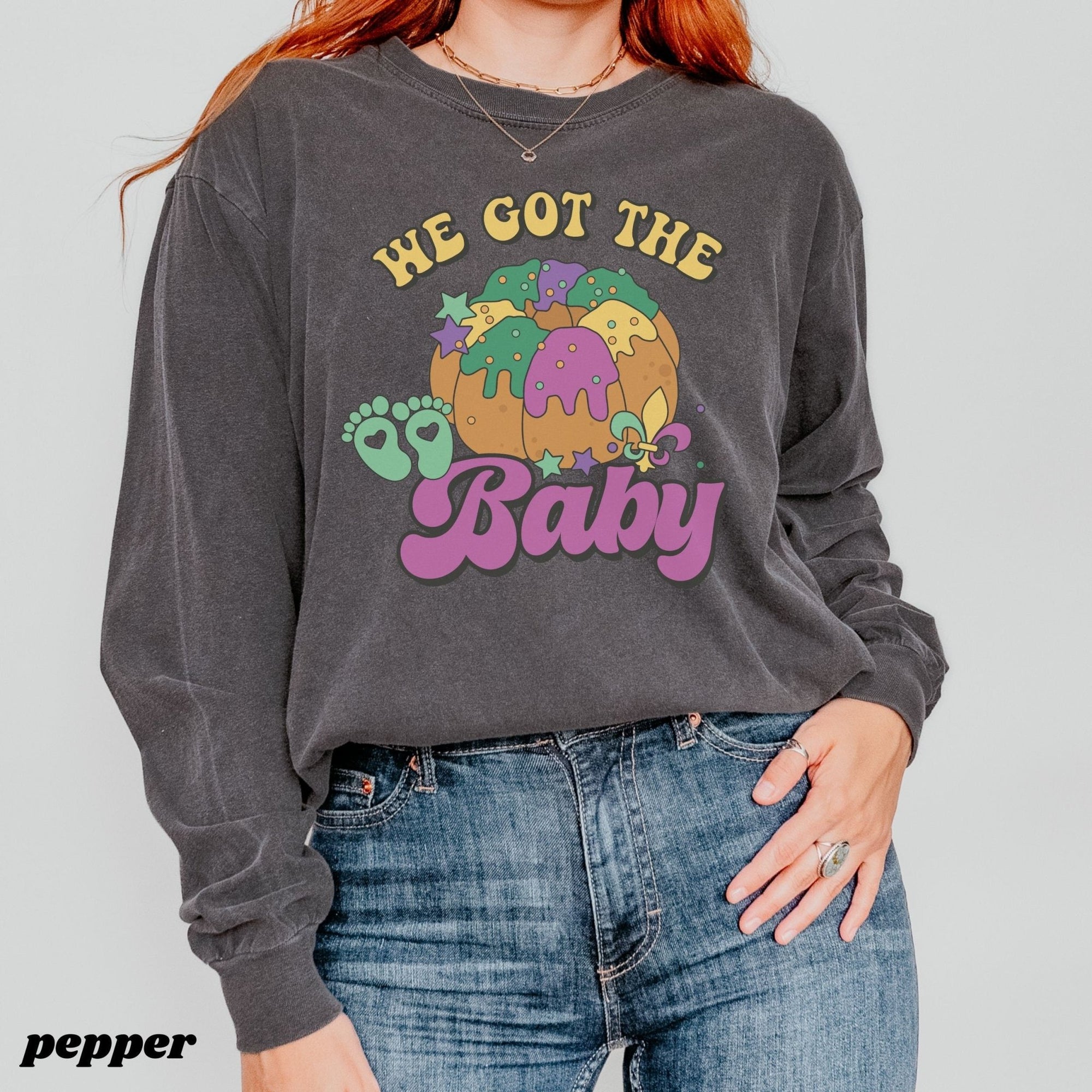 We Got The Baby Long Sleeve Shirt - Mod Reveals