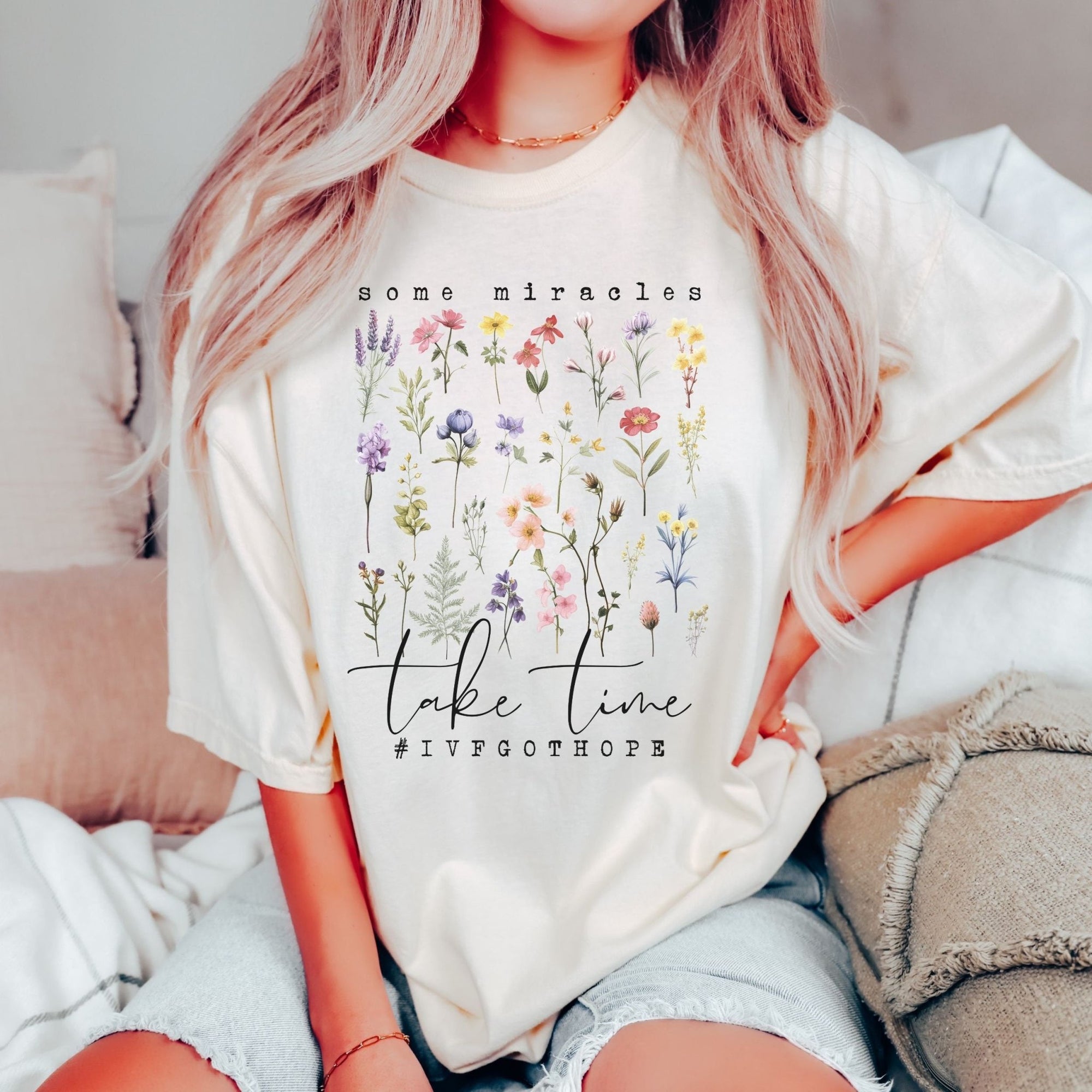 Wildflower Some Miracles Take Time Shirt - Mod Reveals