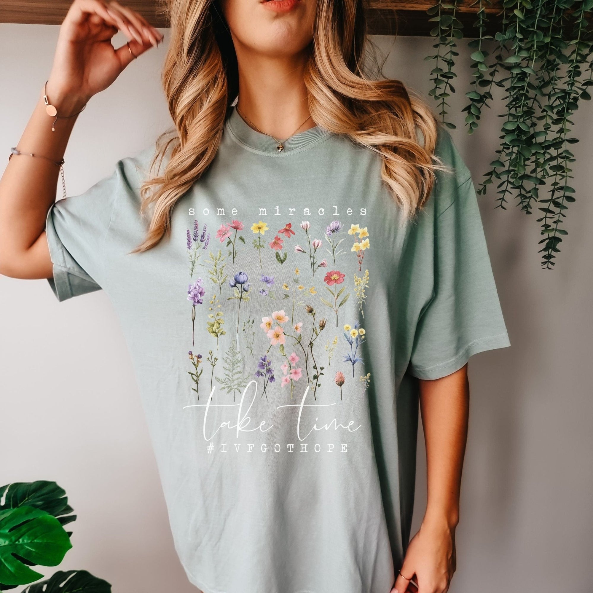 Wildflower Some Miracles Take Time Shirt - Mod Reveals